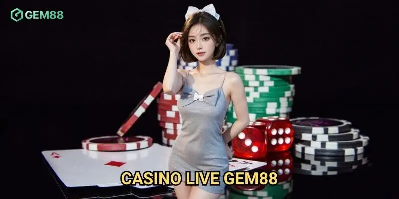 Casino live Gem88 có mang lại cảm giác như casino thật ở Las Vegas?