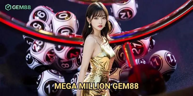 Mega million Gem88 có tỷ lệ trúng thưởng cao hơn xổ số truyền thống?