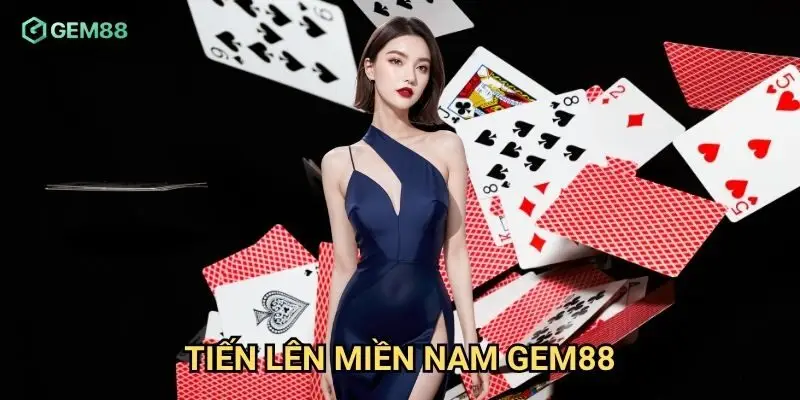 Tiến lên miền nam Gem88 có luật chơi khác gì so với phiên bản truyền thống?